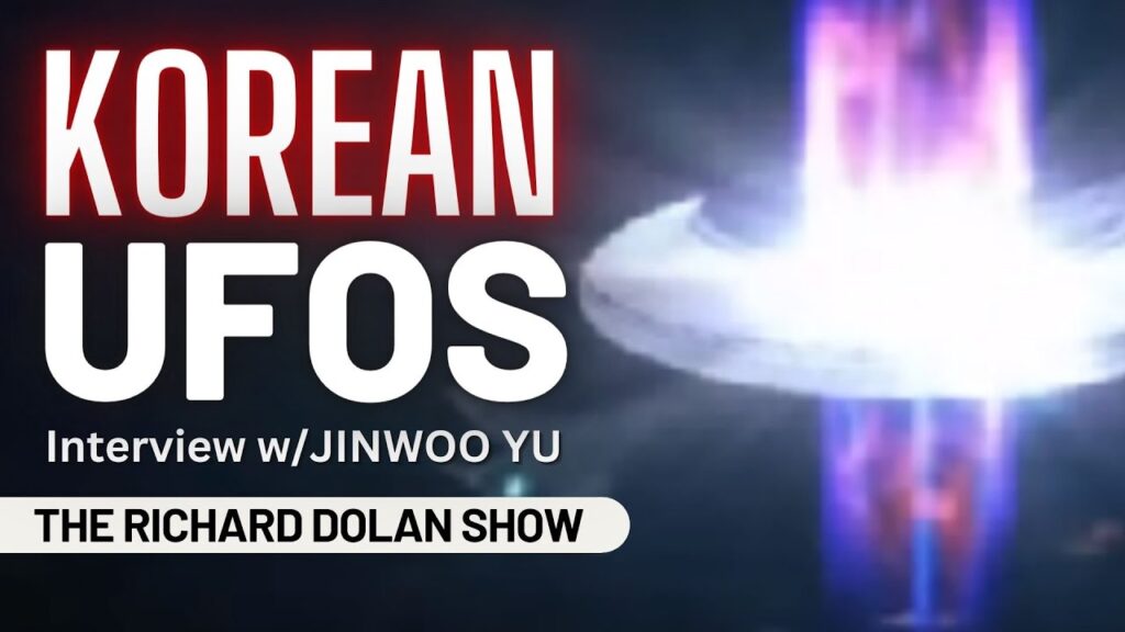 South Korean UFOs | Richard Dolan Show w/Jinwoo Yu